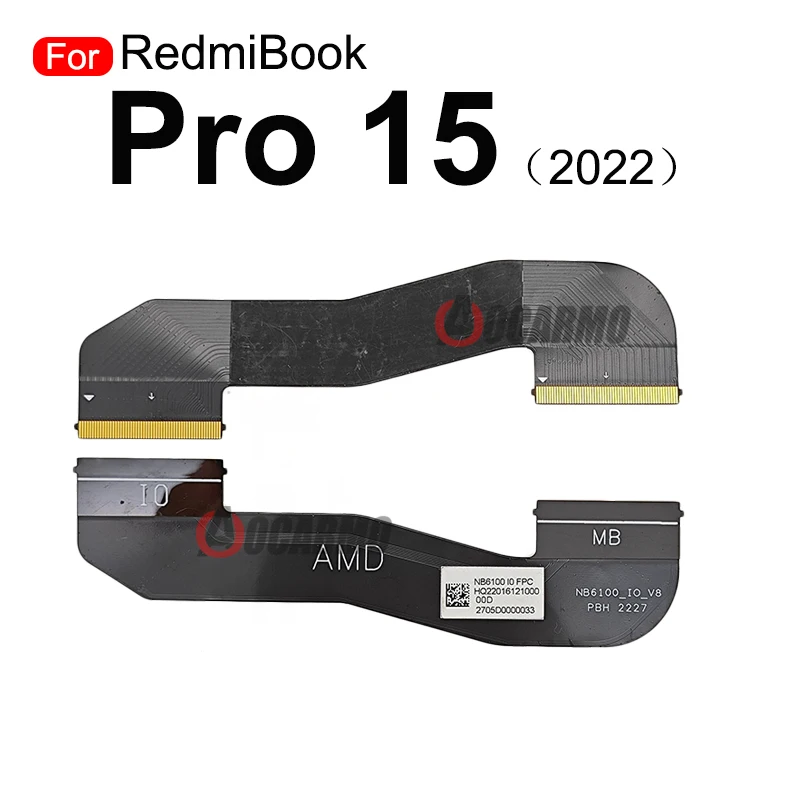 IO-Connector MB Flexkabel NB 6100 Ersatzteile für Redmi Book Pro 15 2022