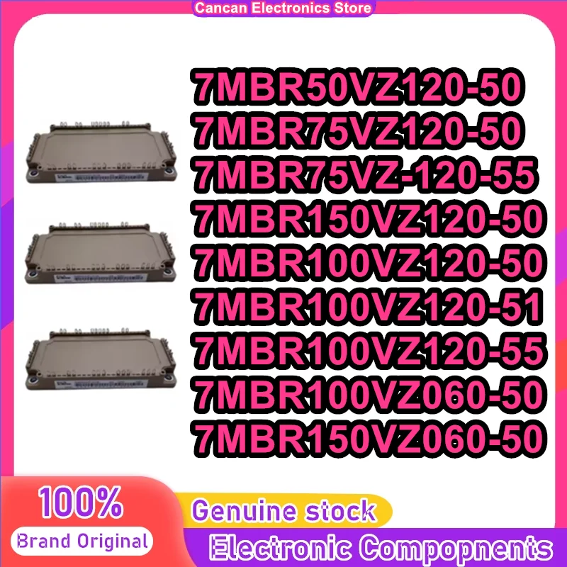 

7MBR50VZ120-50 7MBR75VZ120-50 7MBR75VZ-120-55 7MBR150VZ120-50 7MBR100VZ120-50 7MBR100VZ120-51 7MBR100VZ120-55 7MBR100VZ060-50