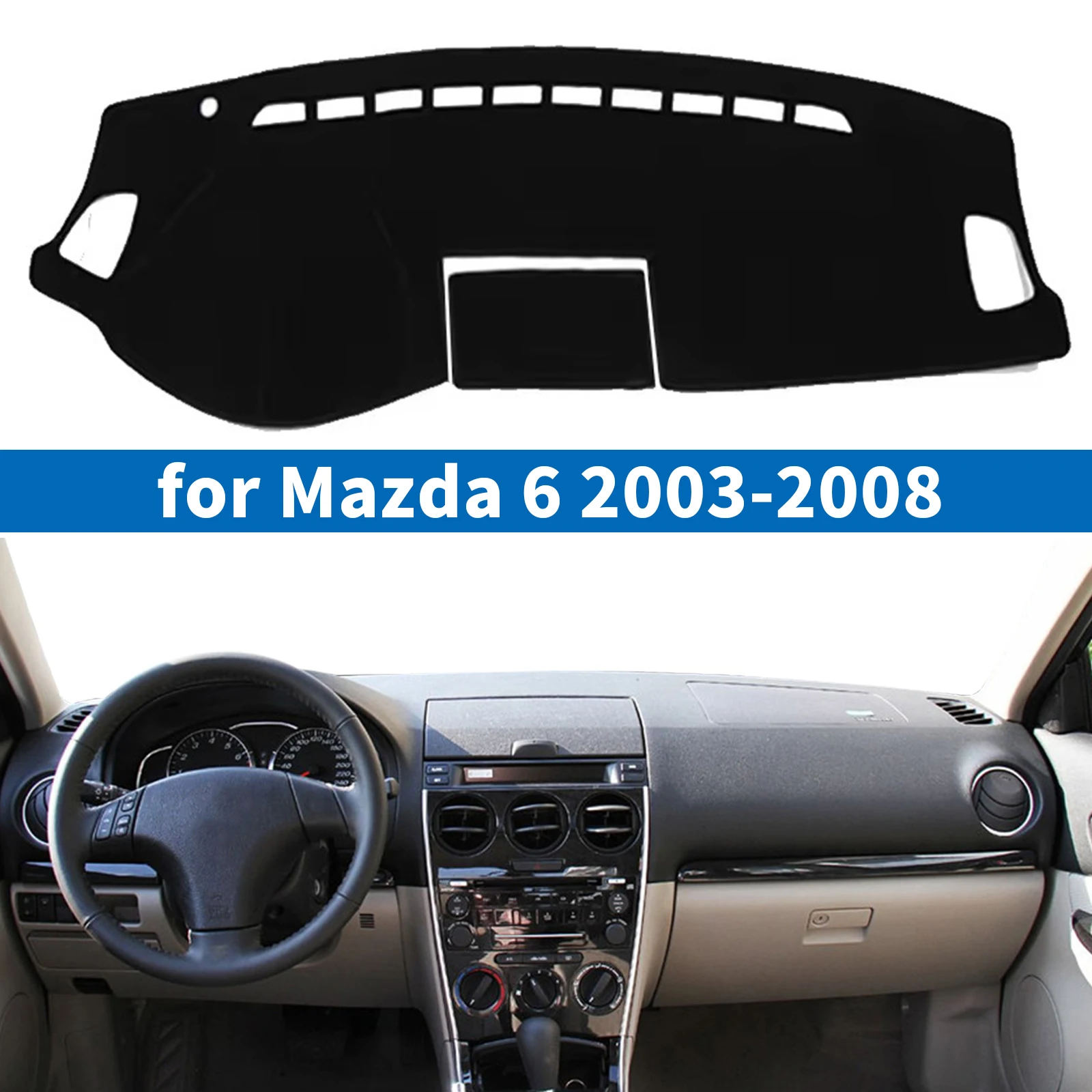 

for Mazda 6 2003 2004 2005 2006 2007 2008 Car Dashboard Mat Dash Mat Dashmat Sunshade Protective Carpet