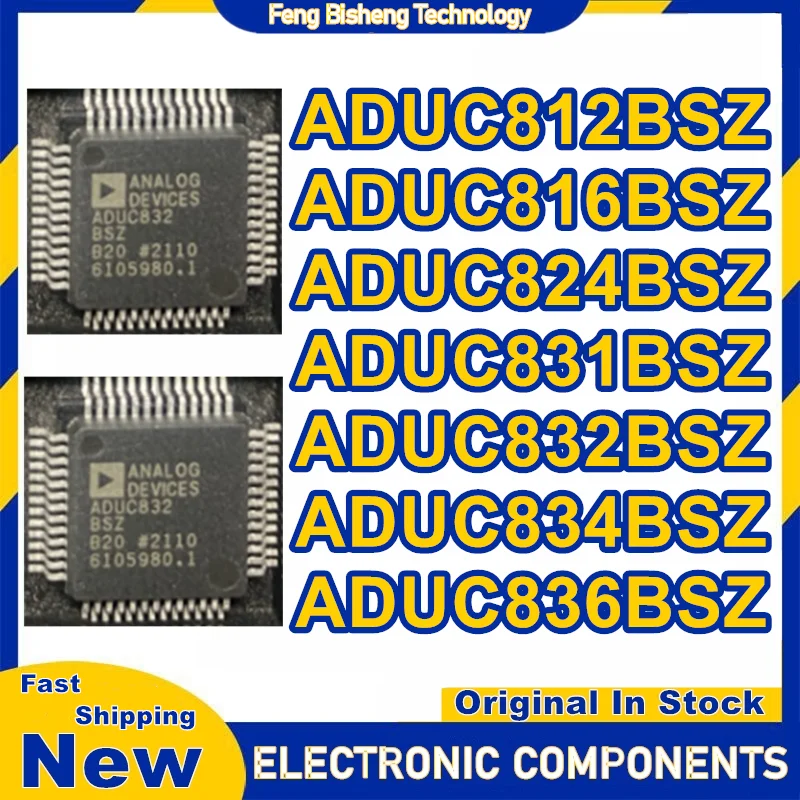 

ADUC812BSZ ADUC816BSZ ADUC824BSZ ADUC831BSZ ADUC832BSZ ADUC834BSZ ADUC836BSZ QFP52 IC-чип 100% новый оригинальный в наличии