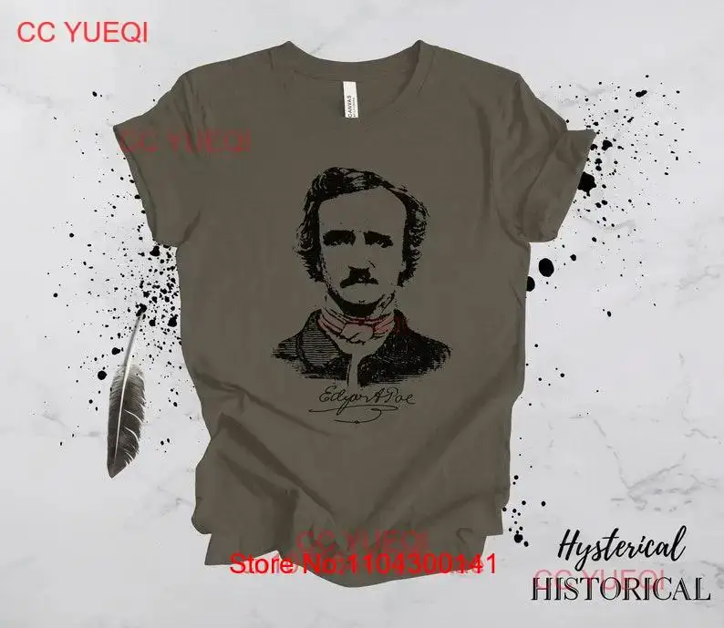 Edgar Allan Poe T shirt American Writer Poet Poetry The Raven Litterature Classic long or short sleeves