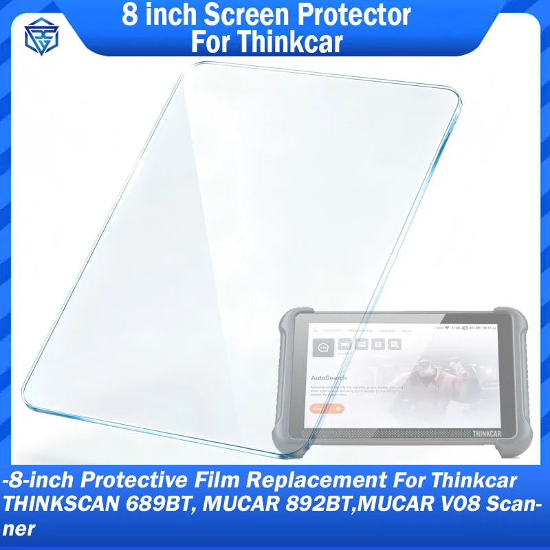 Original 8inch Screen Protector For THINKCAR THINKSCAN 689BT 689 Full Cover Tempered Glass MUCAR 892BT VO8 Protective Glass Film