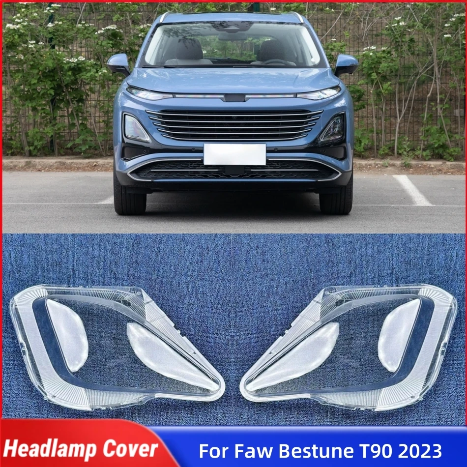 

Для Faw Bestune T90 2023, автомобильные аксессуары, крышка передней фары, замена стекла, крышка объектива передней фары автомобиля, корпус