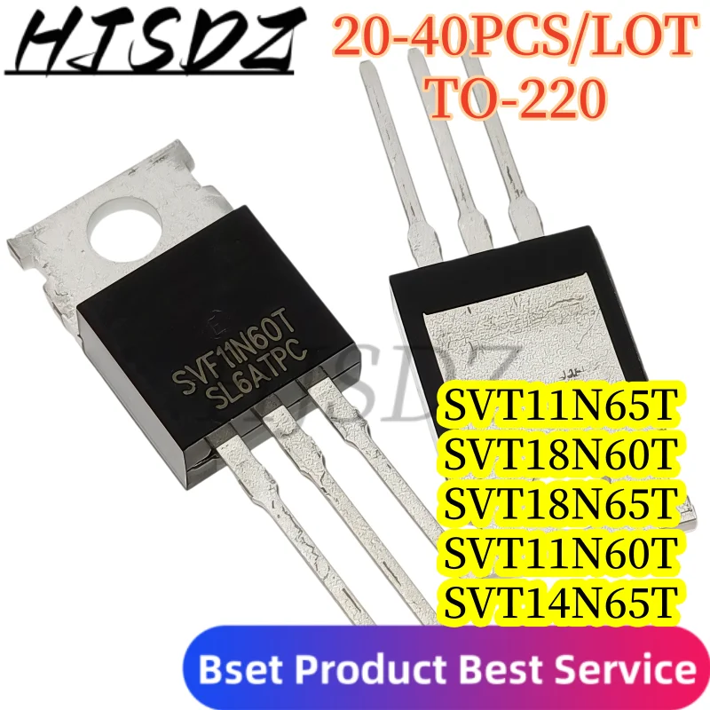 【20-40PCS/LOT】SVF18N60T SVF18N65T SVF11N60T SVF14N65T SV11N65T TO-220 N-channel high voltage MOSFET