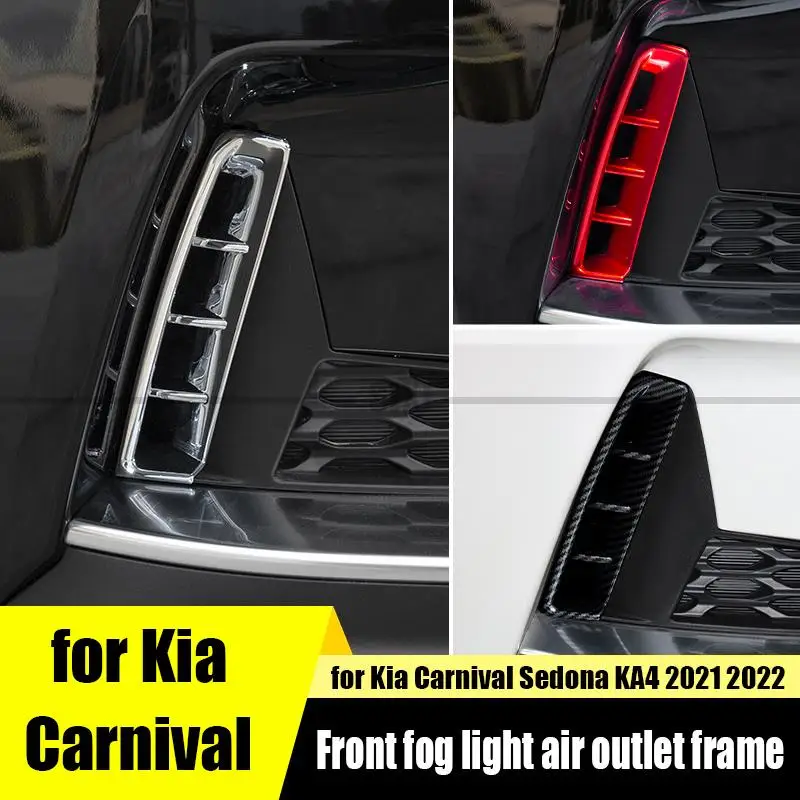 For Kia Carnival Sedona KA4 2021 2022 Car Front Fog Lamp Air Outlet Decorative Frame ABS Accessories Decorative Cover