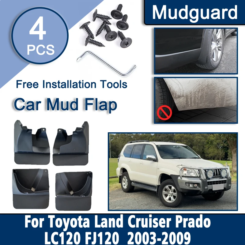 Car Mud Guards For Toyota Land Cruiser Prado LC120 FJ120 2003-2009 2005 MK3 Mudflaps Front Rear Mudguard Fender Auto Accessories