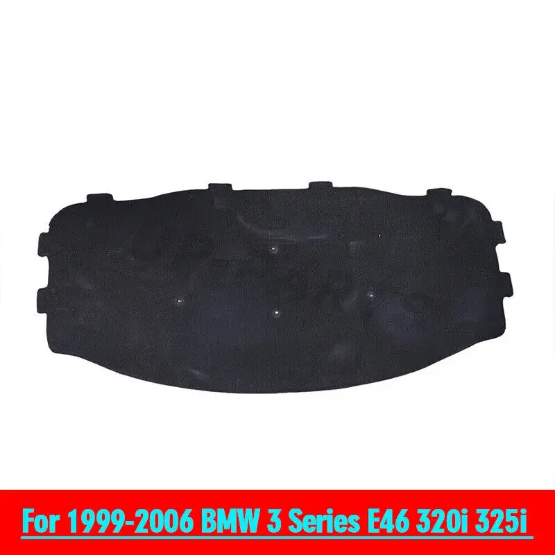 For 1999-2006 BMW 3 Series E46 320i 325i 51488193941 Hood Engine Insulating Pad