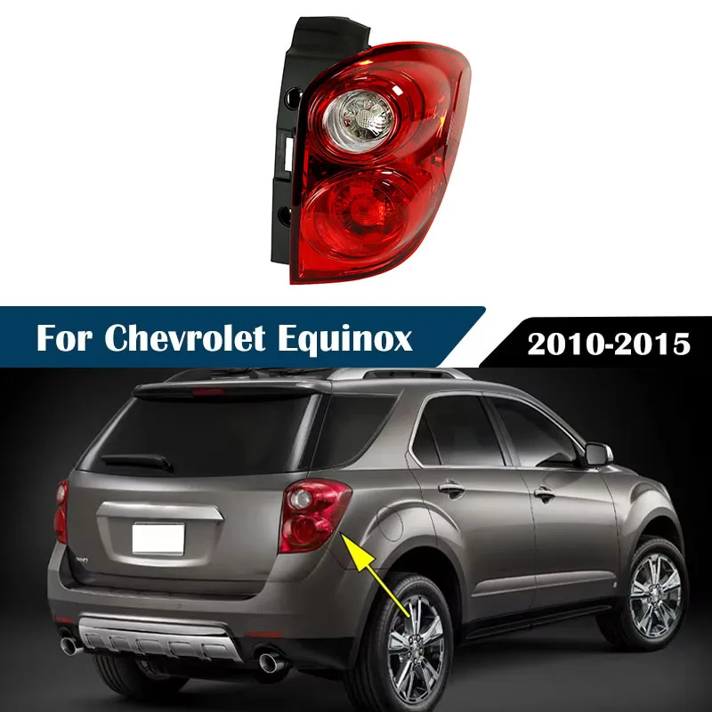 

For Chevrolet Equinox 2010 2011 2012 2013 2014 2015 US version Rear Tail Light Lamp Turn Signal Light Stop Brake Lamp Taillight