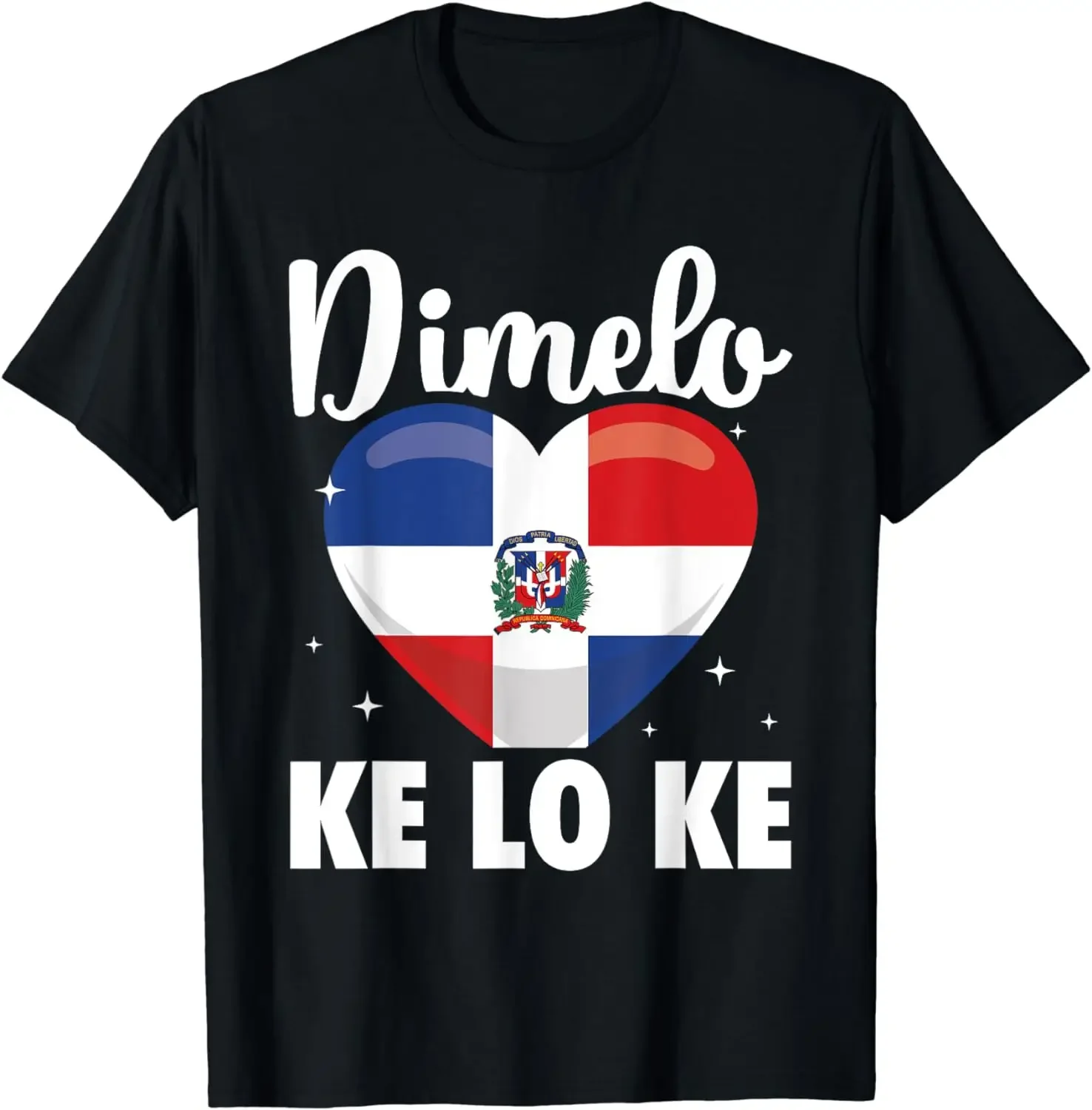 Dominican Republic Flag Dimelo Ke Lo Ke Women Dominicana T-Shirt