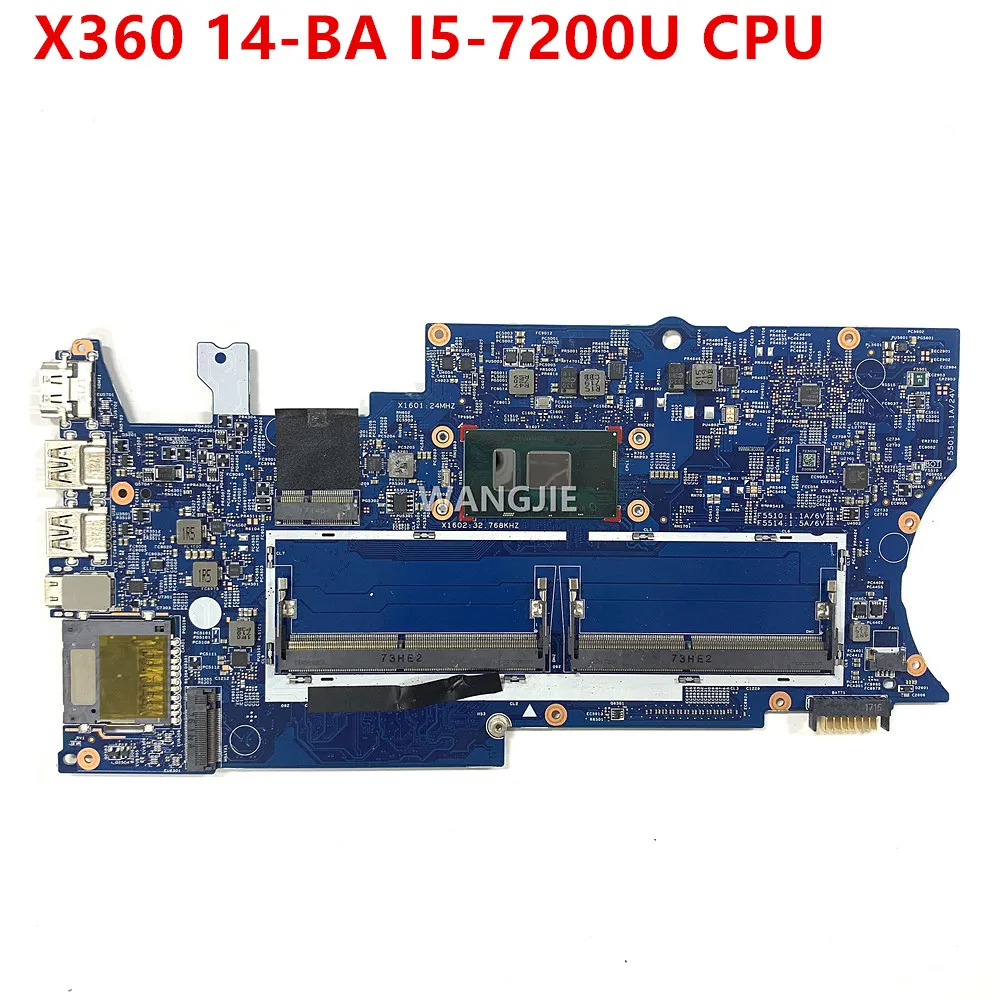 

For HP PAVILION X360 14-BA018CA 14-BA Laptop Motherboard SR342 I5-7200U CPU 16872-1 448.0C204.0011 926714-001 926714-601