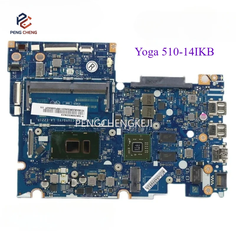 

For Lenovo Yoga 510-14IKB Notebook Motherboard LA-E221P Mainboard I5-7200U DIS 100% Tested Ok