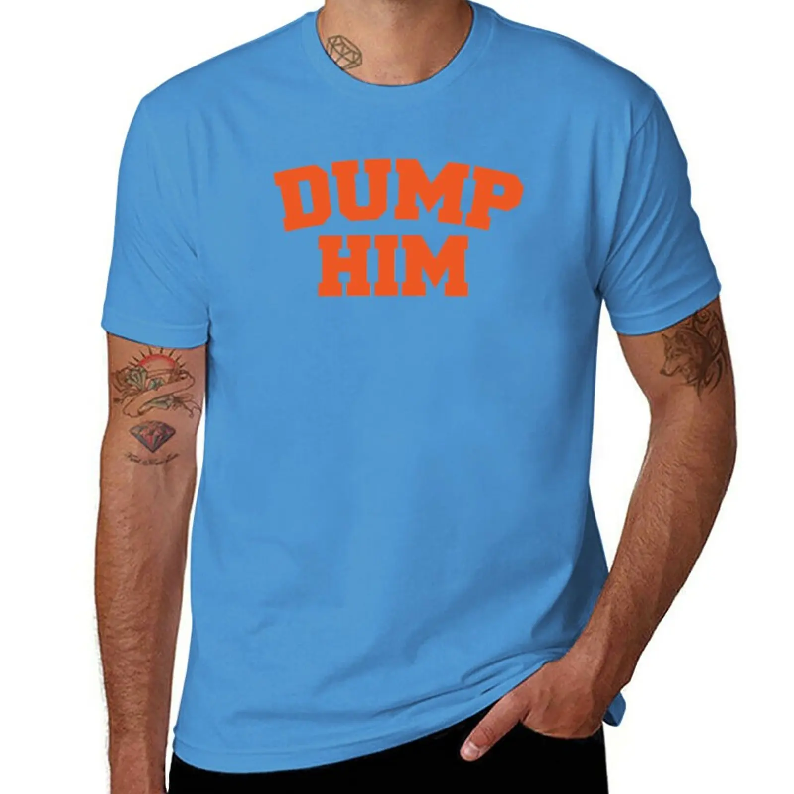 

New Dump Him T-Shirt customized t shirts quick drying shirt t-shirts man sublime t shirt mens champion t shirts