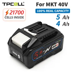 TPCELL 40V 4AH/5AH For Makita 40V 21700 Battery Power Tools Li-ion Replacement for 40 V Screwdriver with bms