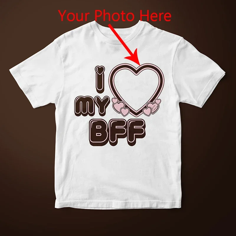 I Love Heart My BFF with Your Photo Women T Shirts Cotton Custom Graphic Tee Personalized Gift Best Friend Tshirt Your Text Here