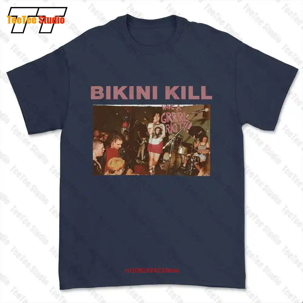 Bikini Kill T-shirt Tee 9ALG