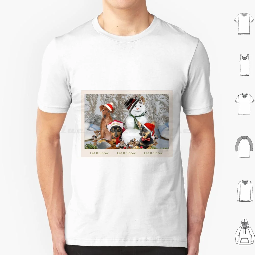 Miniature Pinscher Let It Snow Cards , Clothing , Gifts T Shirt Men Women Kids 6xl Min Miniature Pinscher Dog Dogs Dog Lovers