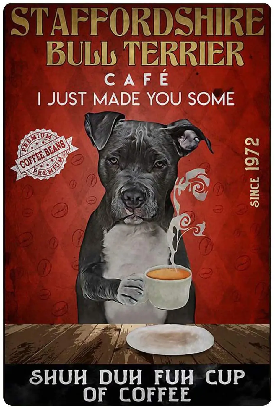 Funny Dog Tin Sign, Yorkshire Bull Terrier, Drinking Coffee Poster, Cafe Art, Wall Decoration