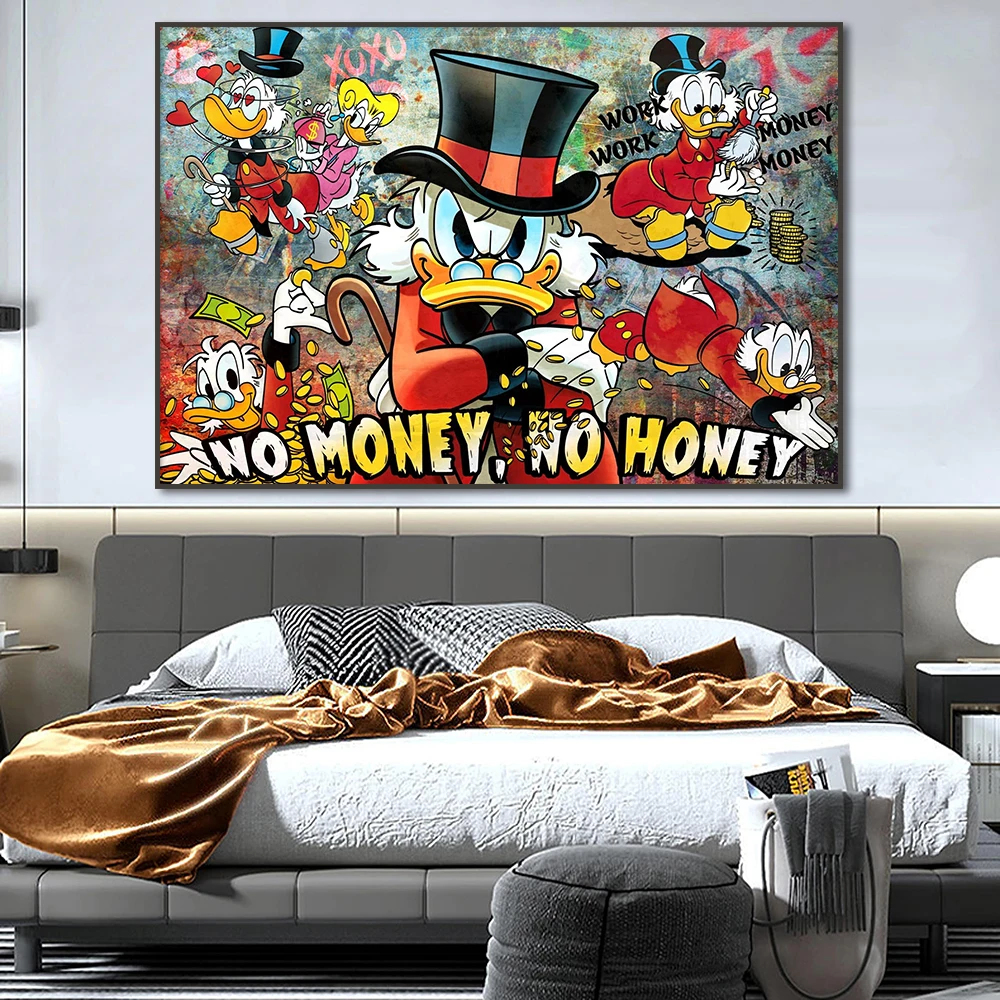 

No Money No Honey Scrooge McDuck Painting Motivational Poster Graffiti Art Picture Canvas Print for Room Home Wall Decor Cuadros