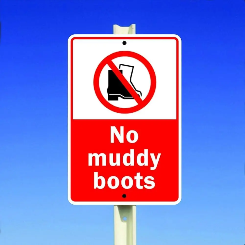 No Muddy Boots Allowed Clean Home Decoration Props Plaque 8X12 inch, TinSignEUa26367 sign