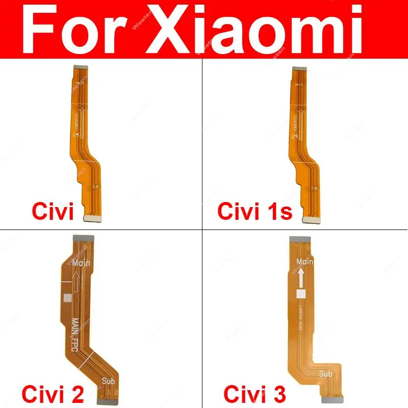  LCD Display Motherboard Flex Cable For Xiaomi Civi Civi 1S Civi 2 Civi 3 Mainboard LCD Flex Ribbon Replacement Parts