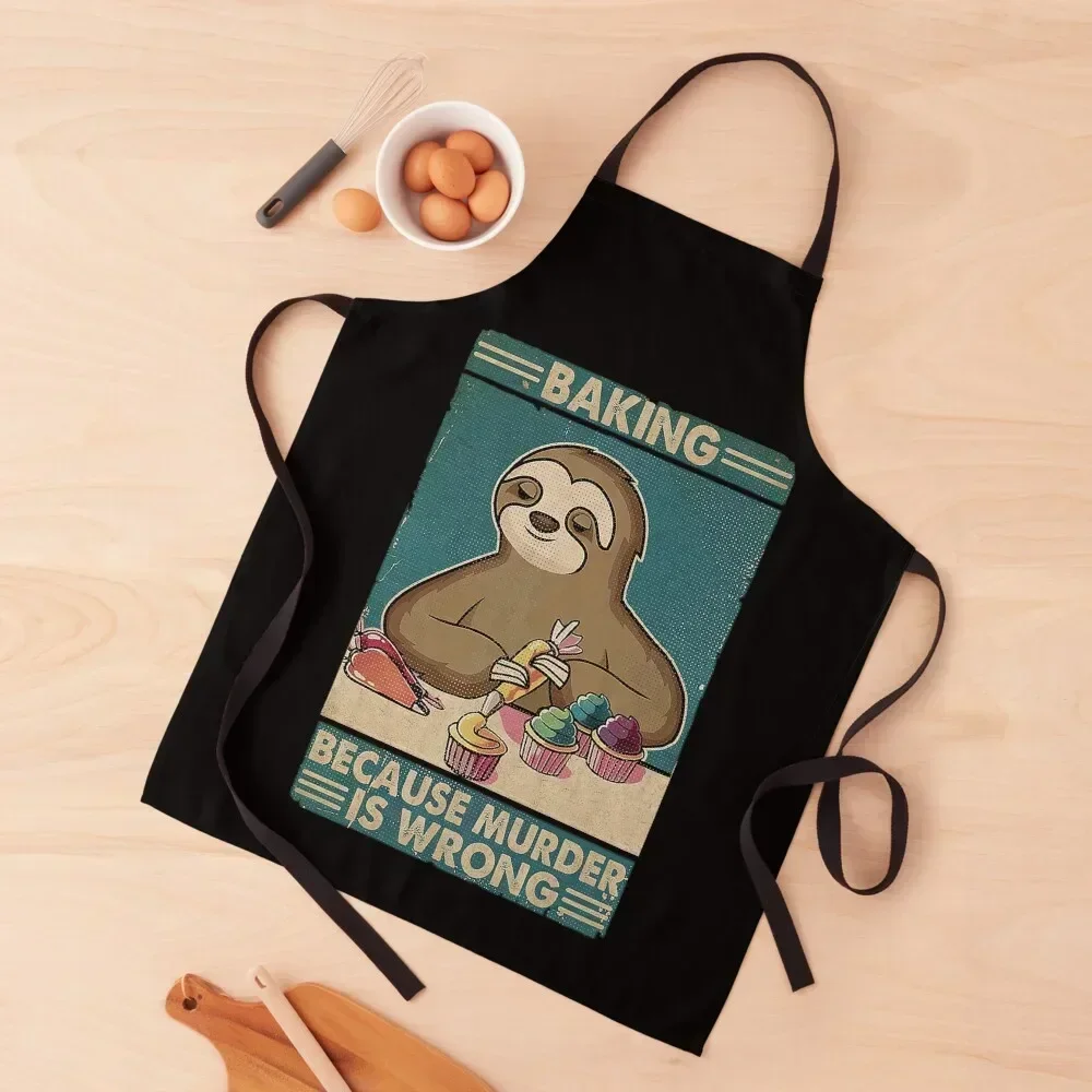 

Baking Because Murder Is Wrong Sloth Retro Apron bib Teacher kitchen gadgets chef for man Apron