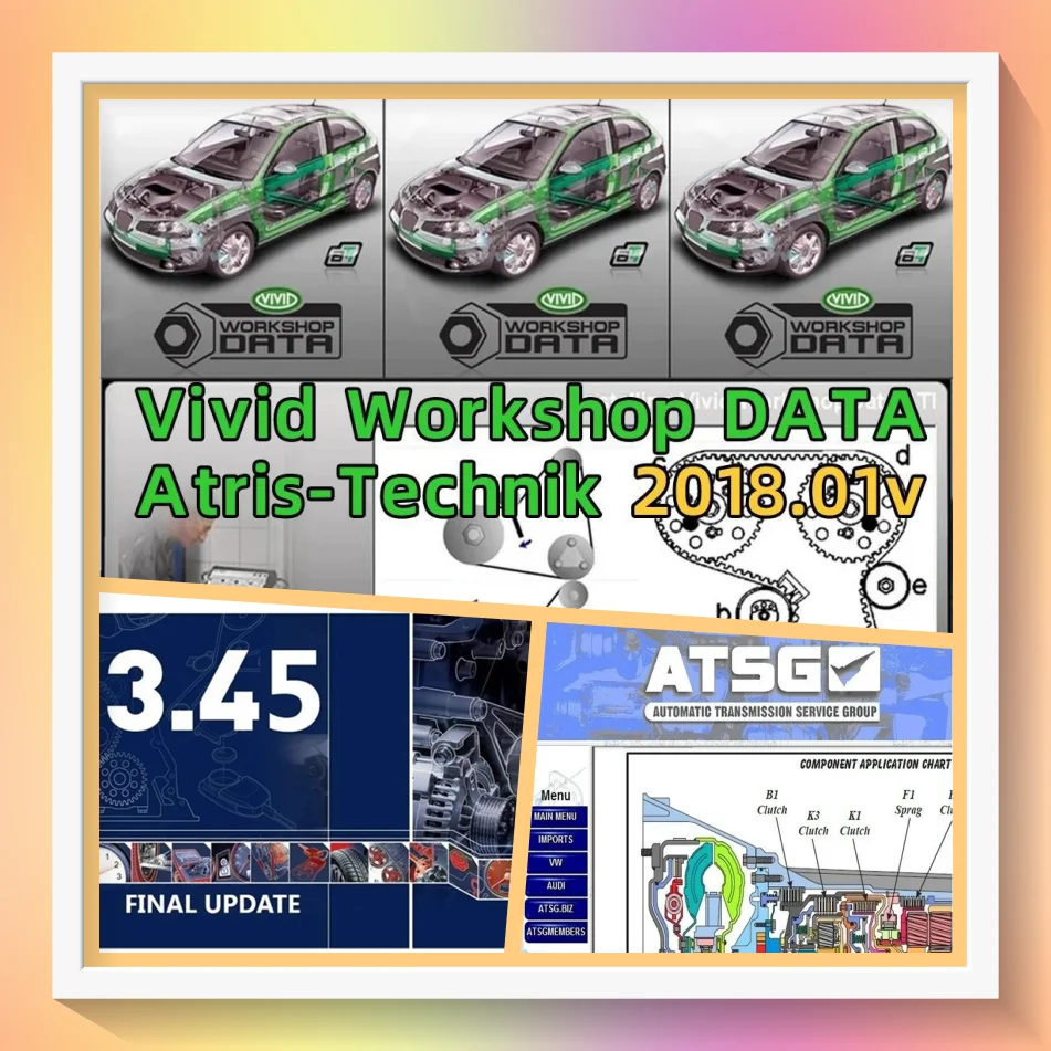 

2024 Latest Repair Software Autodata 3.45 Vivid Workshop DATA 2018 Atris-Technik ATSG 2017 Automatic Transmissions Service Group