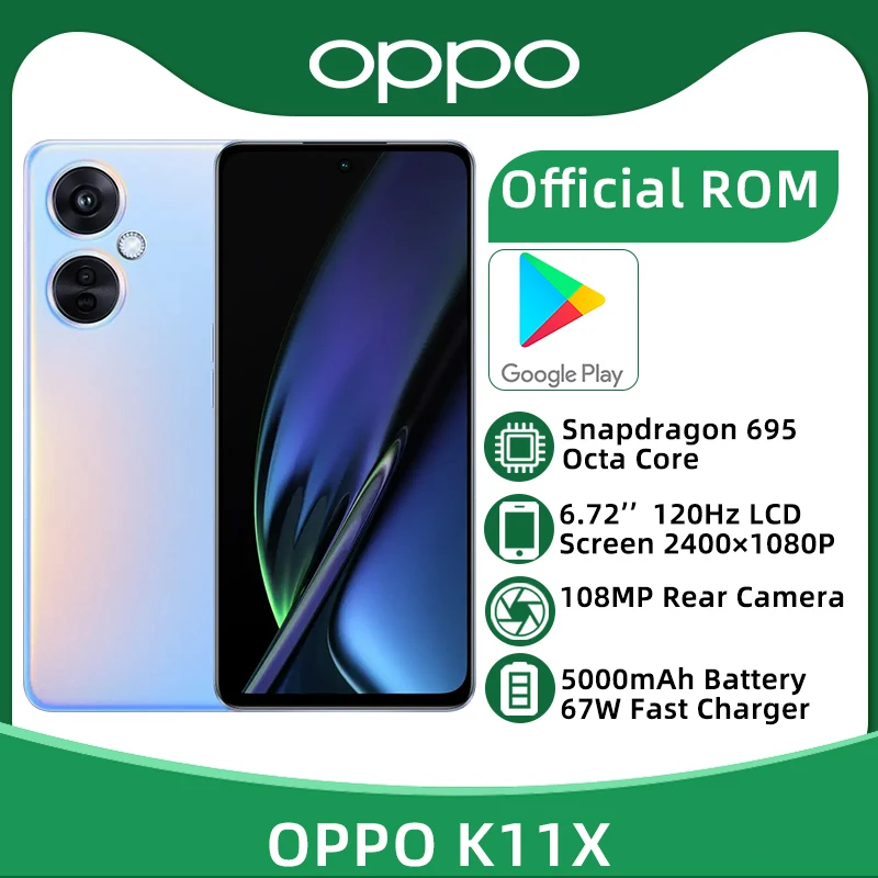 OPPO K11X 5G Snapdragon 695
