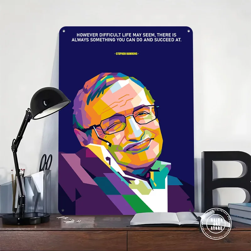 Stephen Hawking 3D Texture Metal Poster Customized Wall Art Tin Sign Gift for Mancave Decoration Room Decor Luxury Funny Signs