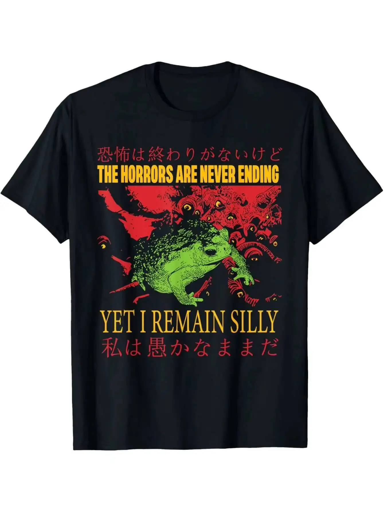 

Horrors Are Never Ending Yet I Remain Silly Japanese Frog Cotton Men's T-Shirt Graphic T Shirts
