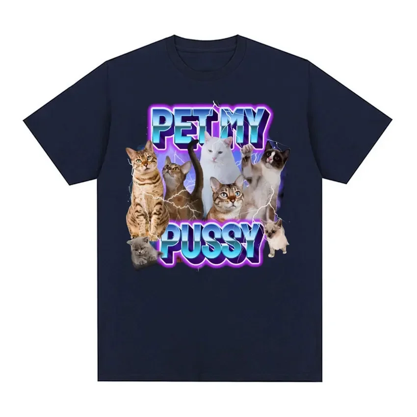 Pet My Pussy Cat Lover T Shirt Retro Cute Cats Short Sleeve T Shirts Men Teenager Fashion Kawaii Vintage T-shirt Streetwear