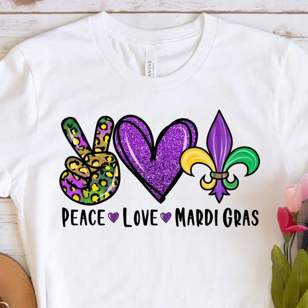 Peace Love Mardi Gras T Shirt Sweat Carnival Lover Vibes Fat Tuesday