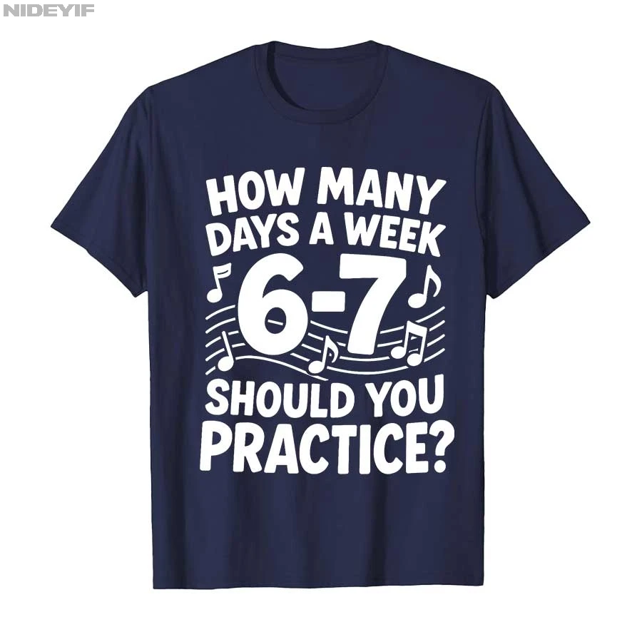 6 7 ميمي ستة سبعة لمعلم الموسيقى مضحك مدرب عاشق تي شيرت للرجال النساء 100% القطن تي شيرت قصيرة الأكمام بلايز 1121-1