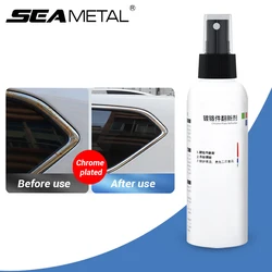 SEAMETAL 120ml Chrome Plate Refreshing Agent Car Logo Rust Removal Spray Cleaner for Chrome Refurbishment Car Care Cleaning Tool