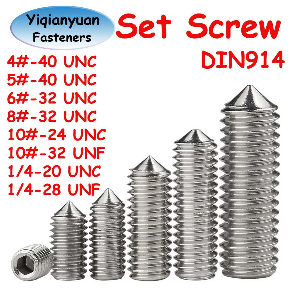 

Yiqianyuan 4# 5# 6# 8# 10# 1/4'' UNC UNF DIN914 Stainless Steel Hex Socket Set Screws DIN914 Cone Point Headless Grub Screws