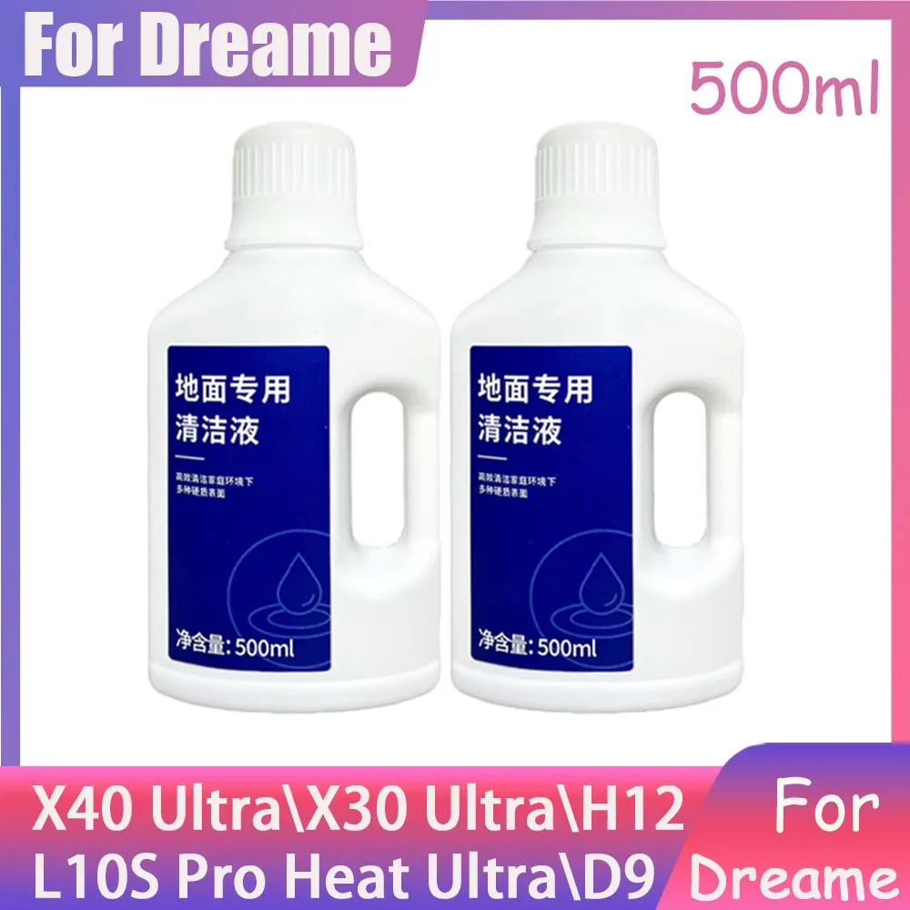 Liquid For Dreame X40 Ultra\H12\L10S Pro Heat Ultra\X30 Ultra\H11\D9\W10 세정제 Detergent Parts Floor Cleaning Solution Fluid 500ML