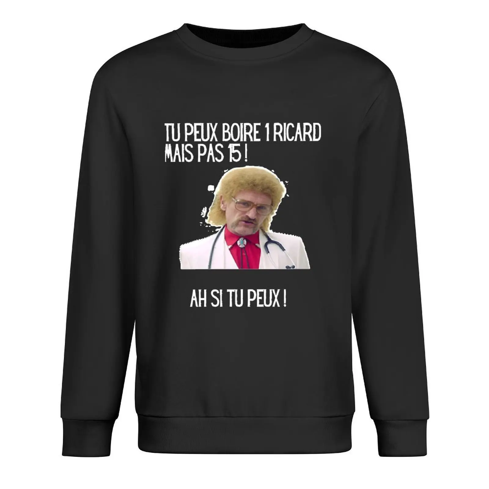 

you can drink a ricard but not 15 Pullover autumn jacket men tracksuit mens designer clothes men clothing sweatshirts for men