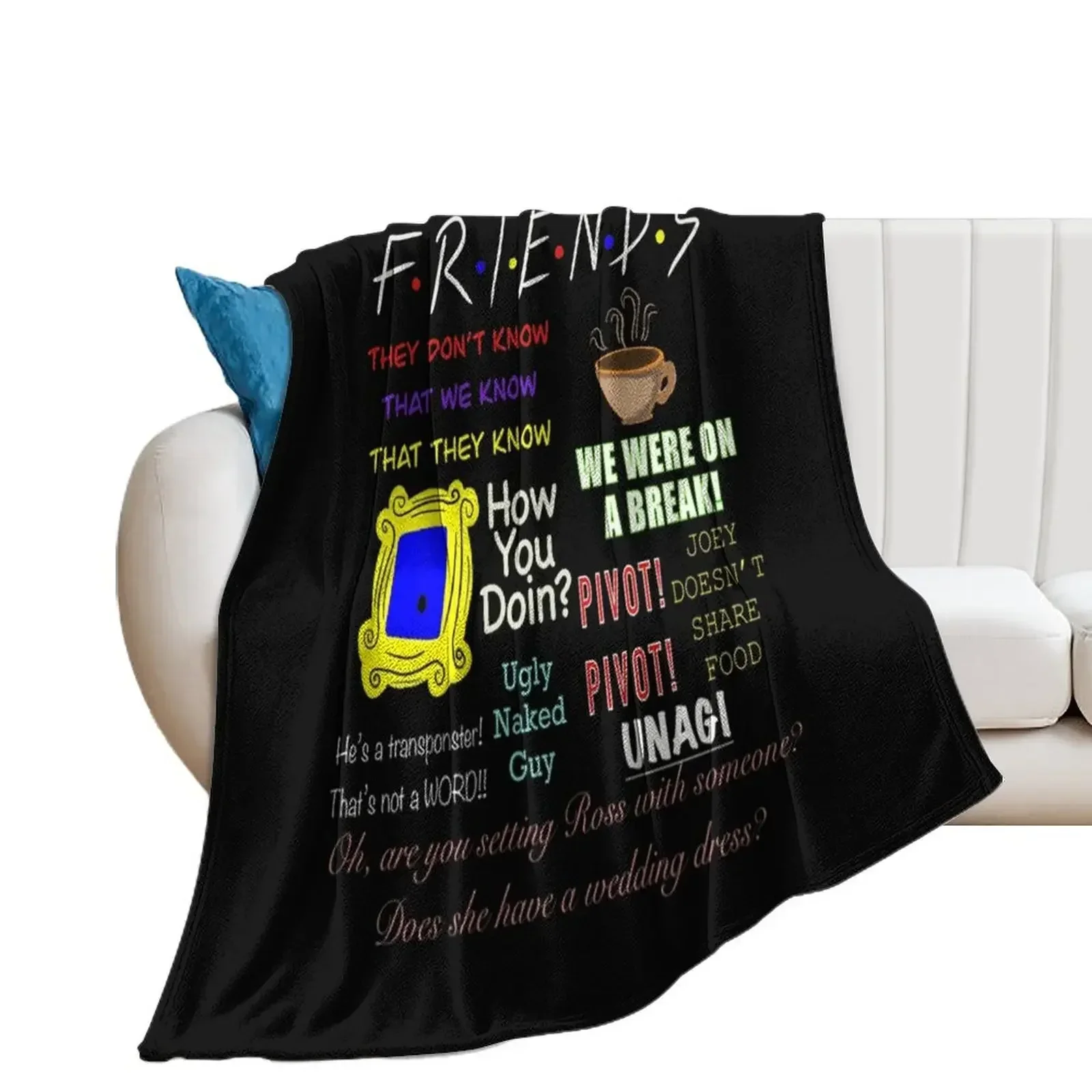 

Friends Quotes Premium Throw Blanket Sleeping Bag Sofa Cute Plaid Moving Blankets