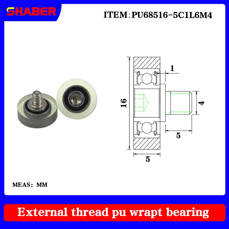 

【SHABER】supply external screw thread polyurethane formed bearing PU68516-5C1L6M4 glue coated bearing With threaded guide wheel