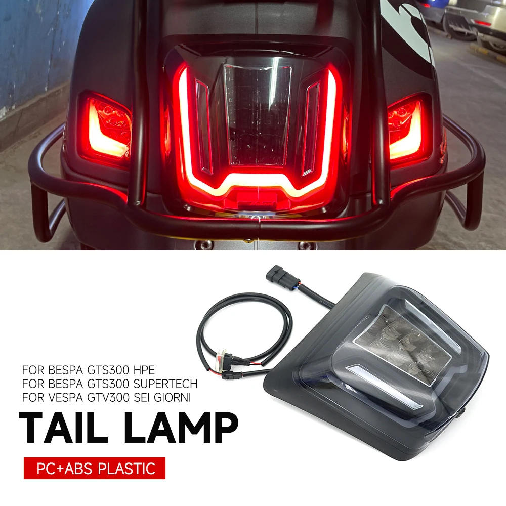 

Motorcycle LED Tail light taillight Rear Lamp Housing Suit For Vespa GTS300 HPE GTS 300 Supertech GTV300 GTV 300 Sei Giorni New