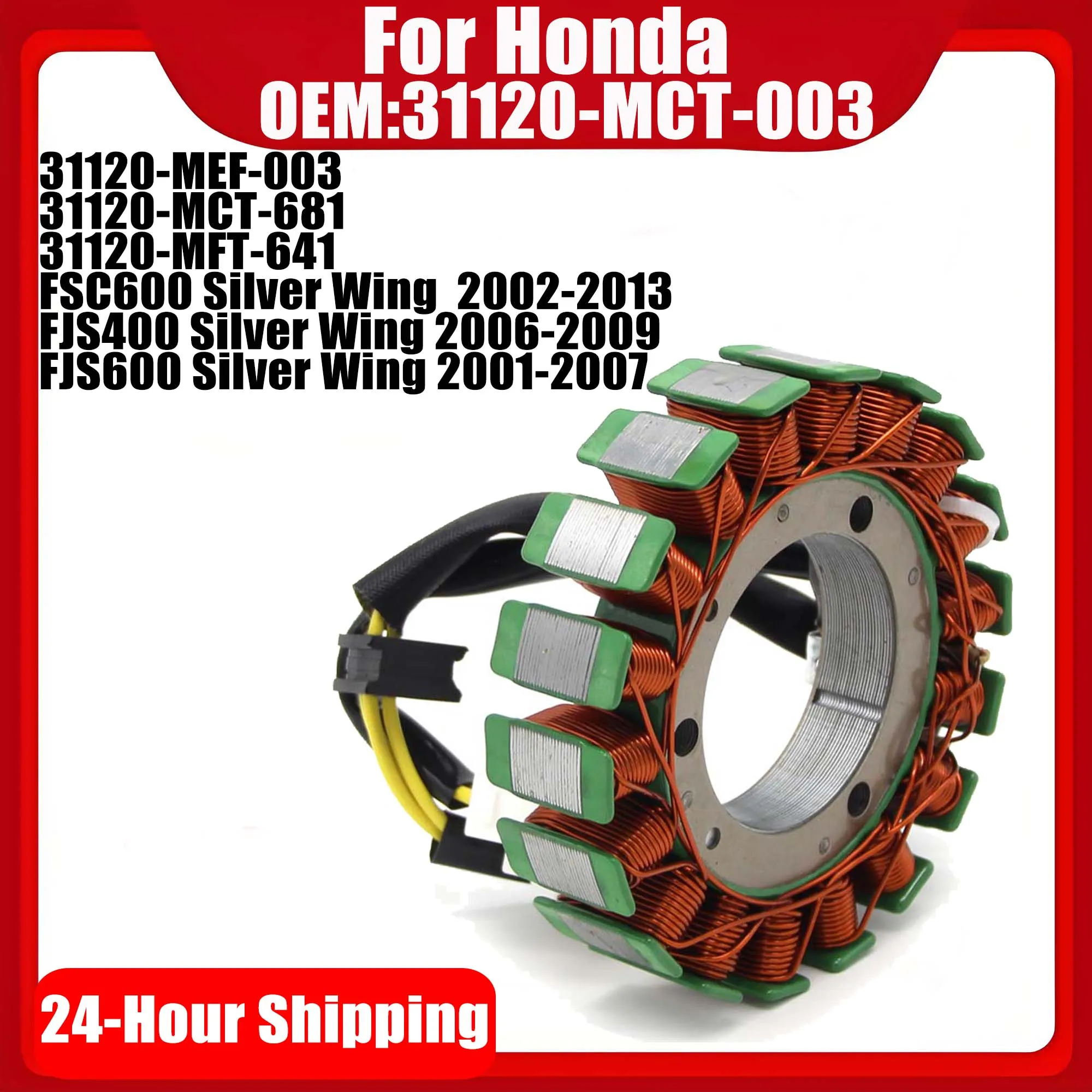 Generator Stator Coil For Honda FSC600 FJS400 FJS600 FSC FJS 600 Silver Wing 31120-MCT-003 31120-MCT-681 Motorcycle Part