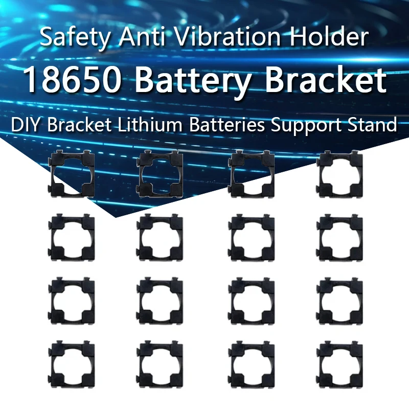 20pcs Battery Bracket 18650 Safety Anti Vibration Holder DIY Bracket Lithium Batteries Support Stand Plastic Holder Bracket