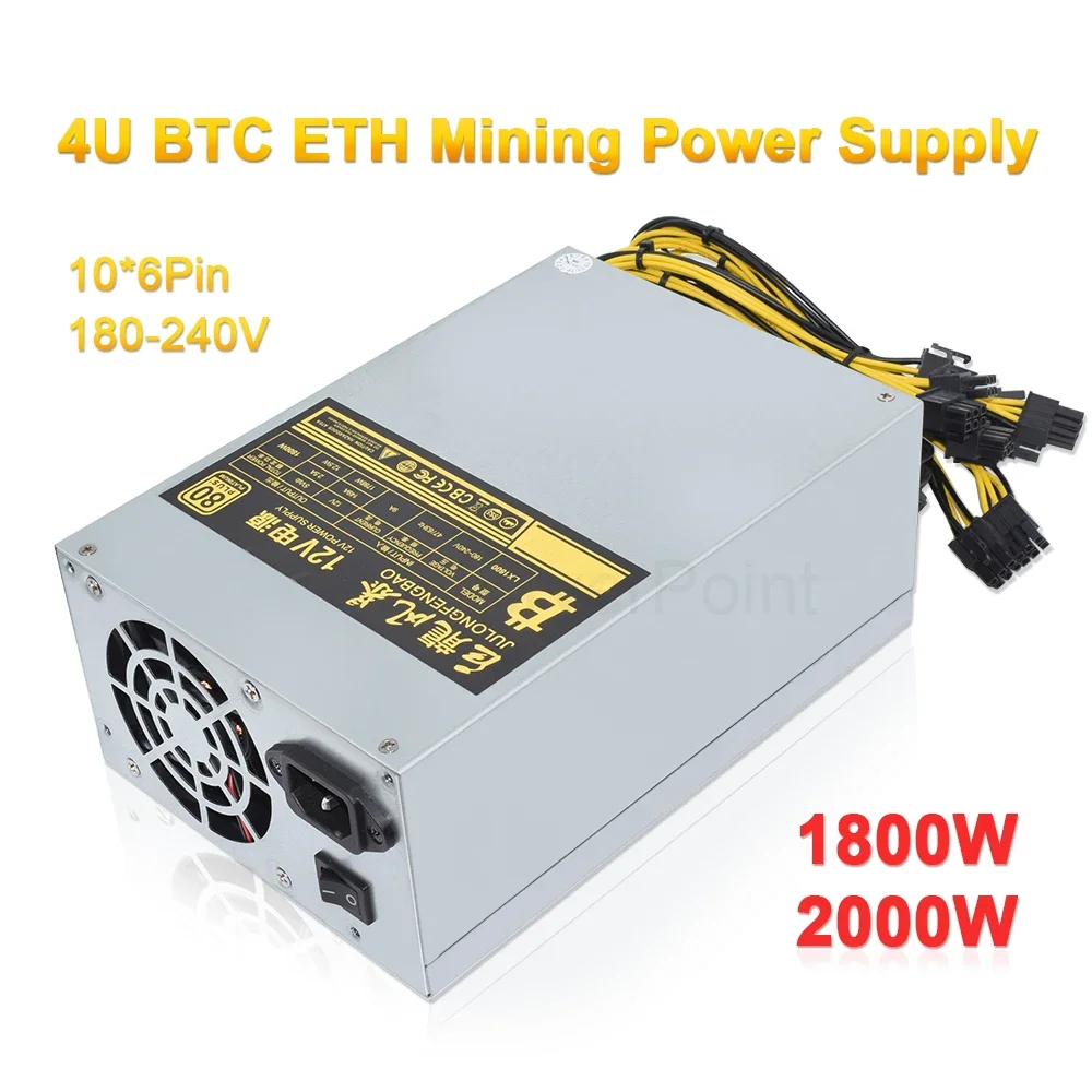 Genuine New 2000W 1800W 4U BTC ETC RVN Mining Power Supply 12V 180-240V 6Pin*10 Efficiency Device For Bitcoin Various machines