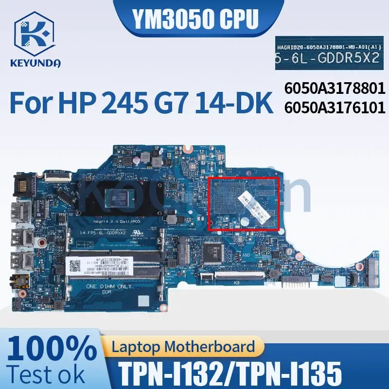 

For HP Pavilion 245 G7 14-CM 14-DK Notebook Mainboard 6050A3178801 6050A3176101 YM3050 DDR4 Laptop Motherboard Full Tested