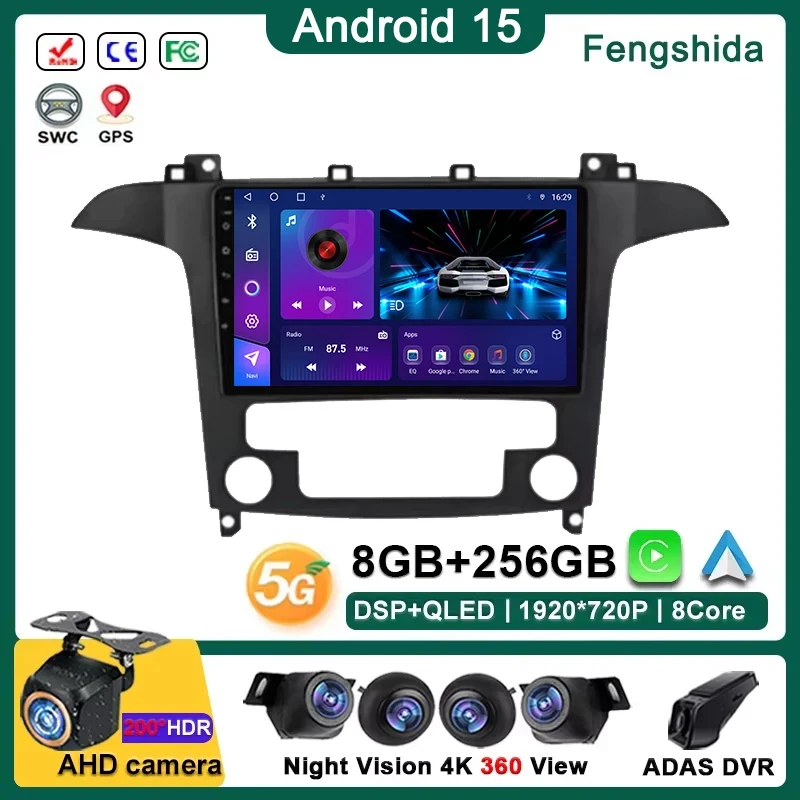 

Android 15 WIFI+4G Stereo Car Radio For Ford S Max S-MAX 2007-2015 Multimidia Video Player Auto CarPlay GPS DVD 2Din BT 2K QLED