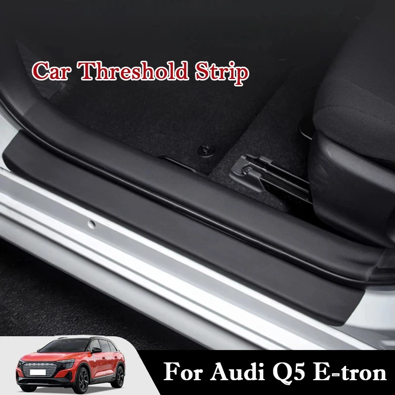 For Audi Q5 e-tron 2022-2025 Car Threshold Strip Protective Stickers Door Trunk Scratch Trampling Resistant Interior Stickers