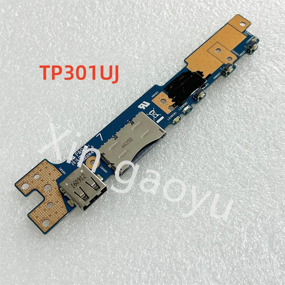 Original For Asus  TP301UJ IO USB Board Power on button Button board 100% Perfect Test