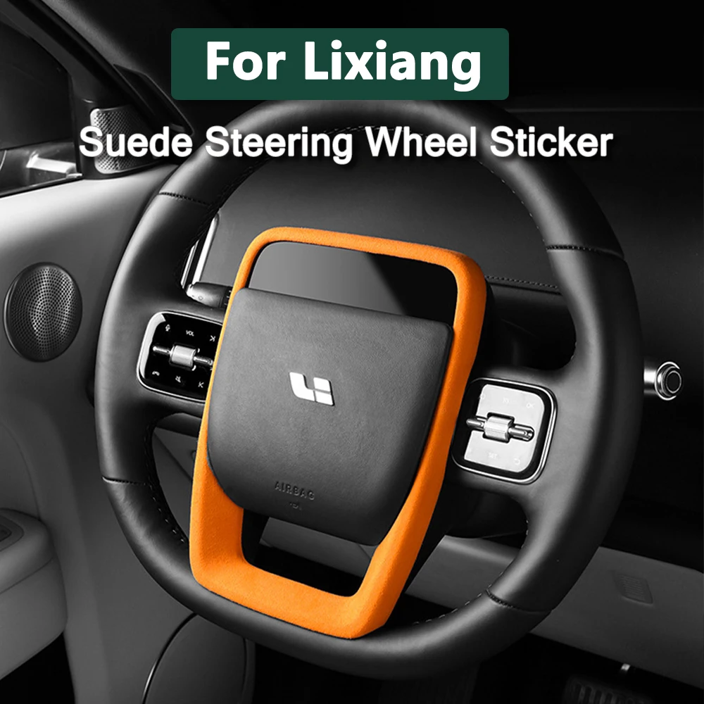 

For Ideal Li Lixiang L9 L8 L7 Steering wheel decorative frame sticker Suede Protective sticker Car Interior modification