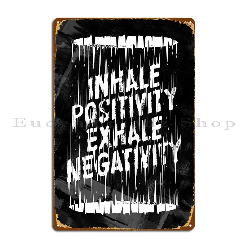 Inhale Exhale Metal Sign Poster Club Bar Cinema Wall Cave Designing Plaques Tin Sign Poster