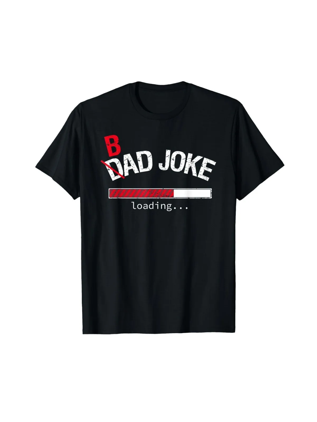 

Funny Dad Joke Tee for Men – Humorous Loading Design, Casual Fit, Perfect Gift
