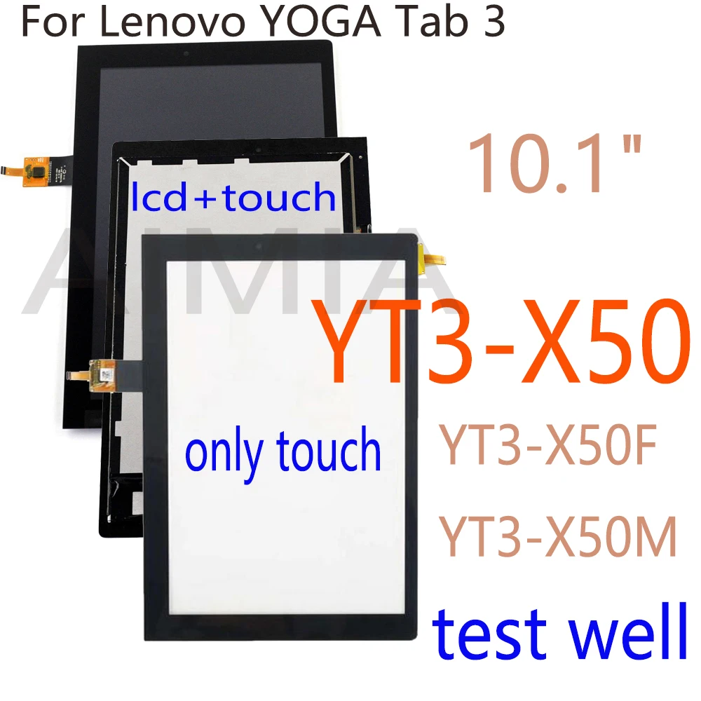 

AAA+ 10.1" LCD Touch For Lenovo YOGA Tab 3 YT3-X50F YT3-X50 LCD Display YT3-X50M 10.1 Touch Screen Digitizer Glass Assembly